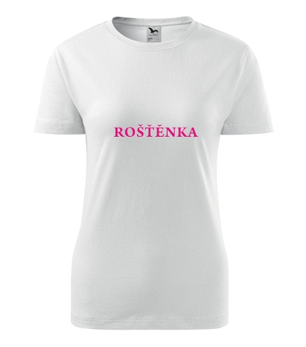 Tričko Roštěnka - Dárek pro ženu k 43