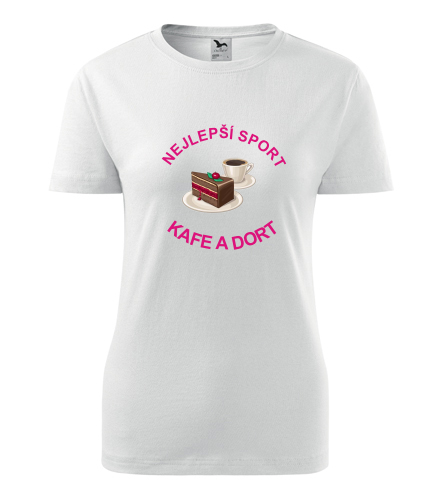 Dámské tričko nejlepší sport kafe a dort - Dárek pro historičku
