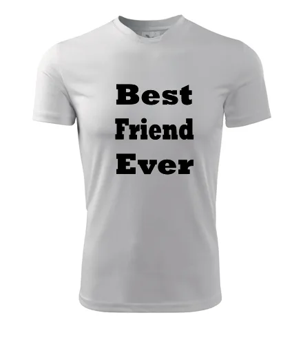 Bílé tričko Best Friend Ever