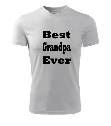 Bílé tričko Best Grandpa Ever
