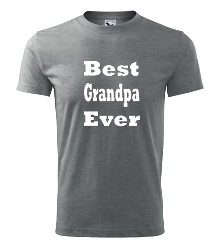 Šedé tričko Best Grandpa Ever