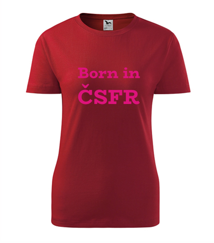 Červené dámské tričko Born in ČSFR
