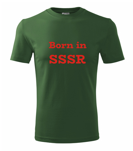 Lahvově zelené tričko Born in SSSR