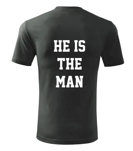 Šedé tričko He is the man