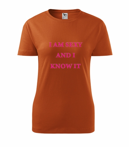 Oranžové dámské tričko I am sexy