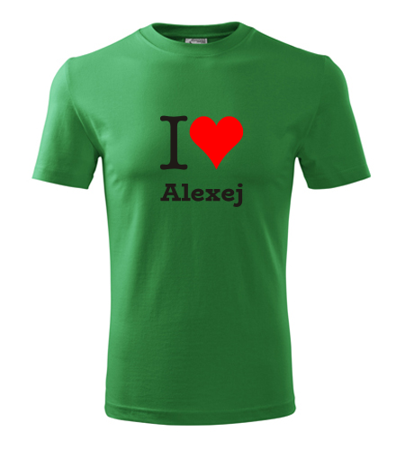 Zelené tričko I love Alexej