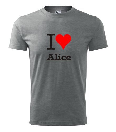 Šedé tričko I love Alice