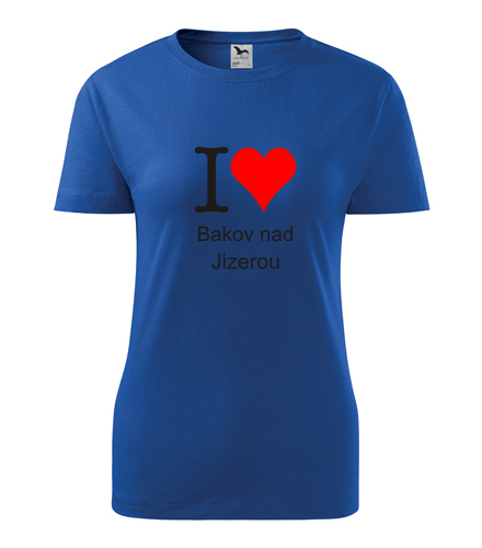 Modré dámské tričko I love Bakov nad Jizerou
