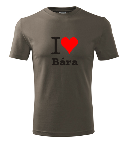 Army tričko I love Bára