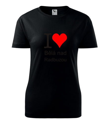 Černé dámské tričko I love Bělá nad Radbuzou