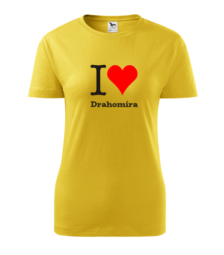 Žluté dámské tričko I love Drahomíra