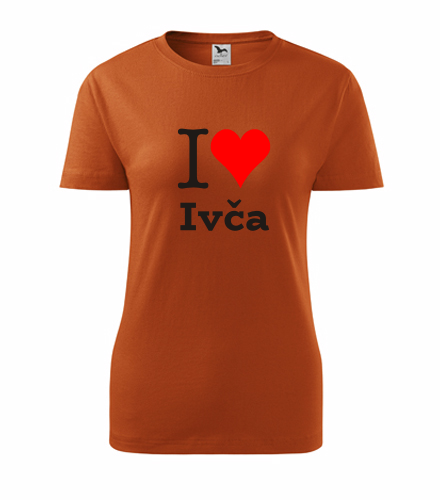 Oranžové dámské tričko I love Ivča