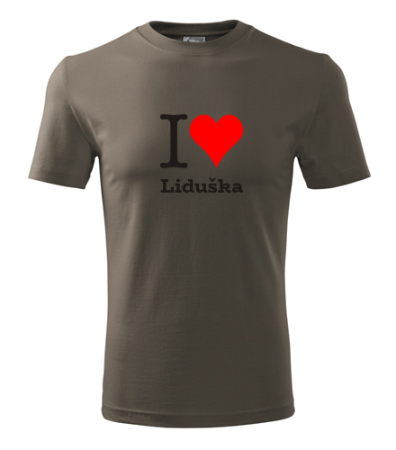 Army tričko I love Liduška
