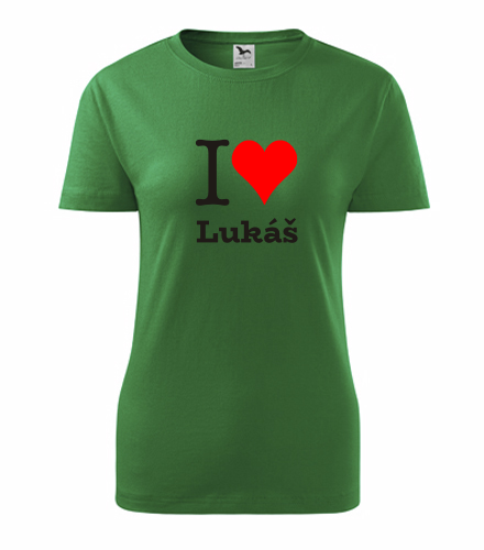 Zelené dámské tričko I love Lukáš