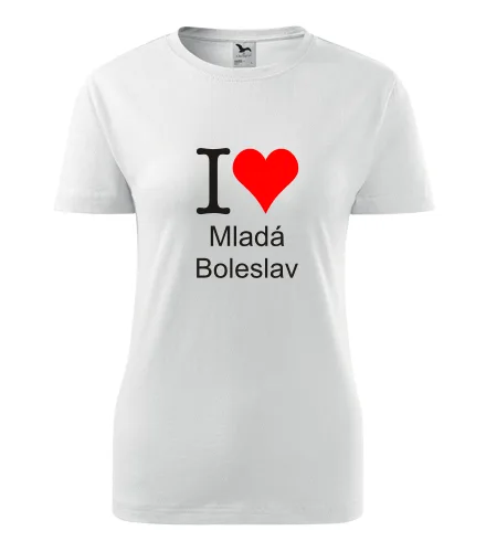 Bílé dámské tričko I love Mladá Boleslav
