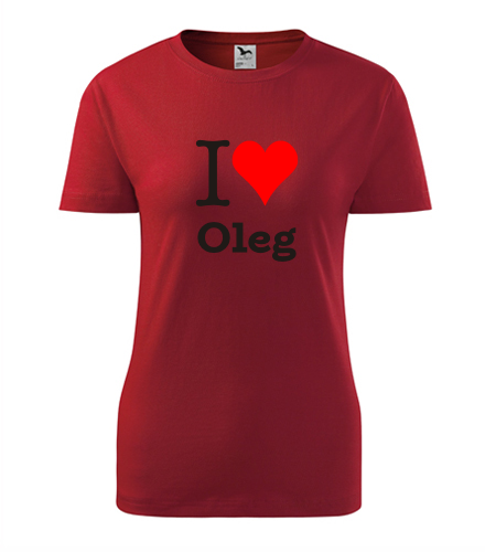 Červené dámské tričko I love Oleg