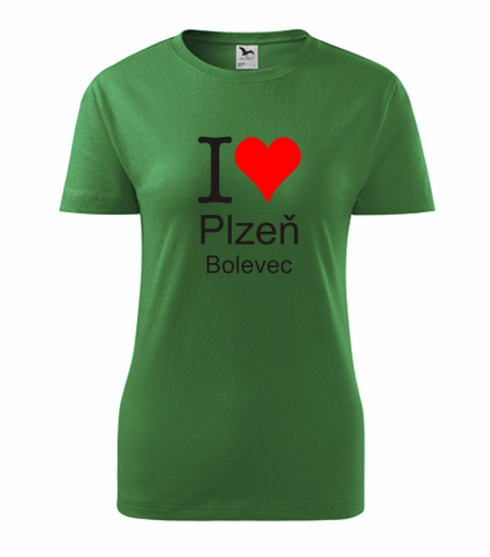 Zelené dámské tričko I love Plzeň Bolevec