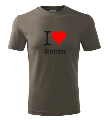 Army tričko I love Robin