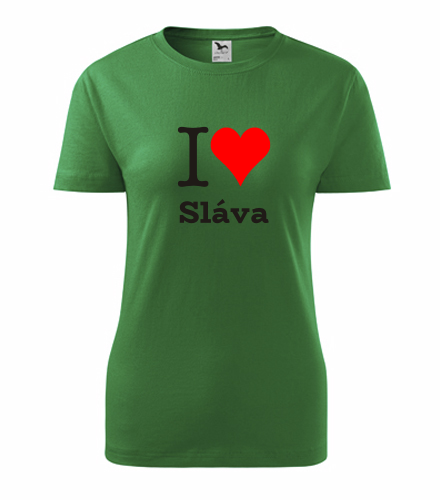Zelené dámské tričko I love Sláva