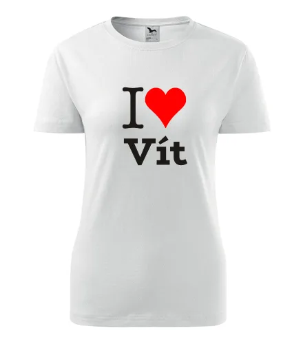 Bílé dámské tričko I love Vít