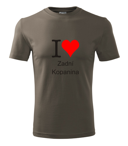 Army tričko I love Zadní Kopanina