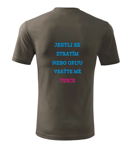 Army tričko Jestli se ztratím