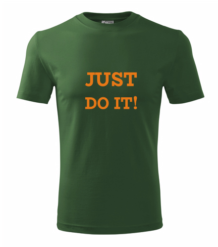 Lahvově zelené tričko Just do it