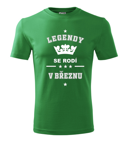 Zelené tričko Legendy se rodí v březnu