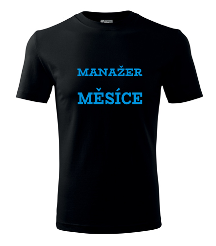 Černé tričko manažer měsíce