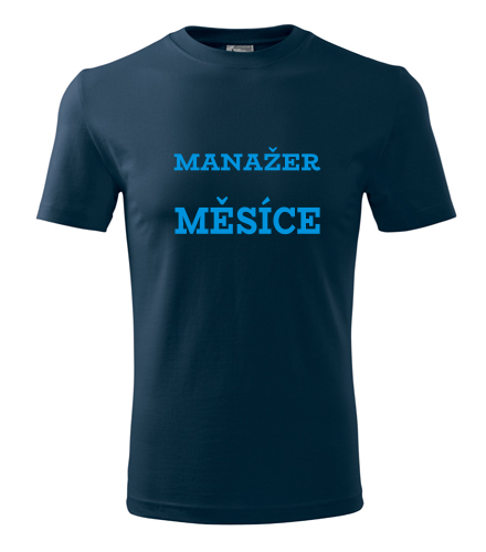 Tmavě modré tričko manažer měsíce