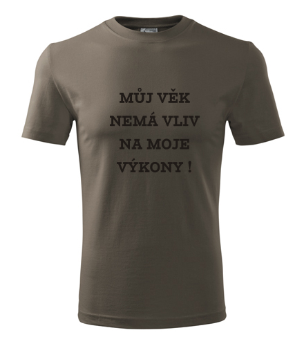 Army tričko Můj věk nemá vliv na moje výkony