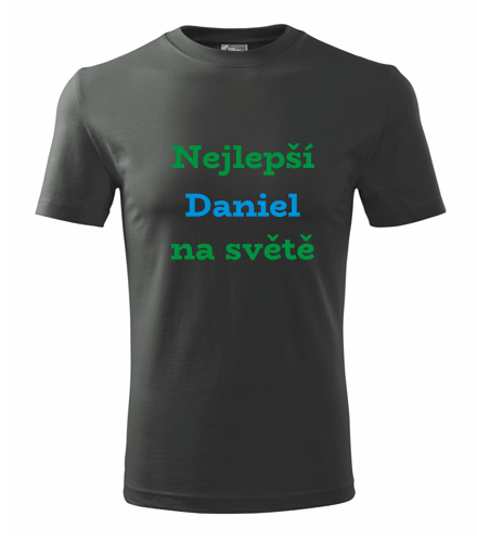 Grafitové tričko nejlepší Daniel na světě