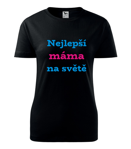 Černé dámské tričko nejlepší máma na světě