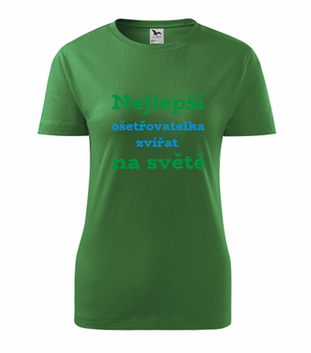 Zelené dámské tričko nejlepší ošetřovatelka zvířat na světě