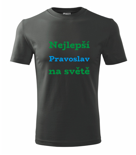 Grafitové tričko nejlepší Pravoslav na světě