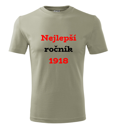 Khaki tričko Nejlepší ročník 1918