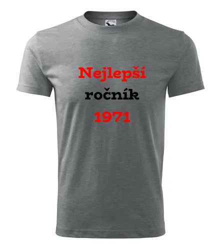 Šedé tričko Nejlepší ročník 1971