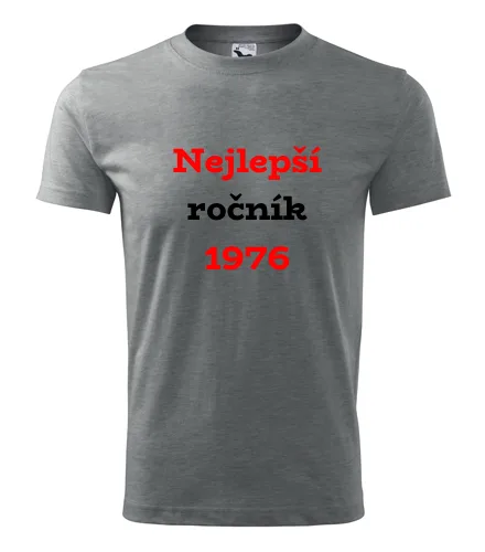 Šedé tričko Nejlepší ročník 1976