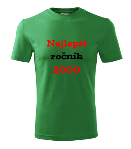 Zelené tričko Nejlepší ročník 2000