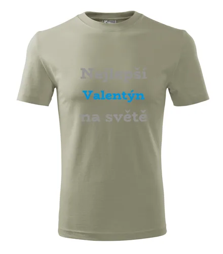 Khaki tričko nejlepší Valentýn na světě