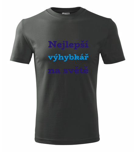 Grafitové tričko Nejlepší výhybkář na světě