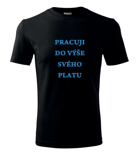 Černé tričko pracuji do výše