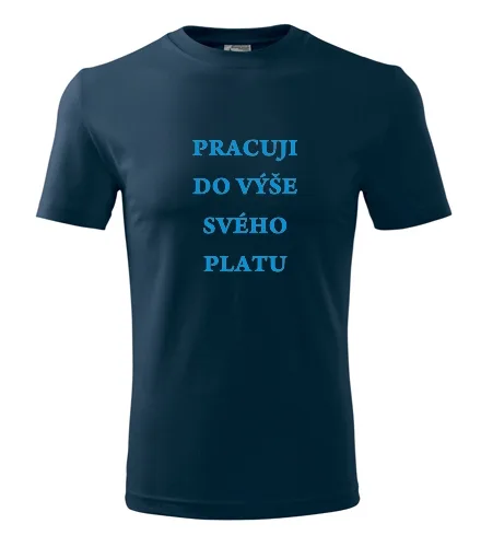 Tmavě modré tričko pracuji do výše