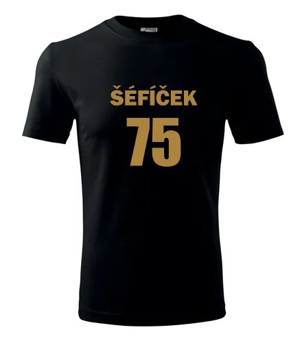 Černé tričko Šéfíček 75