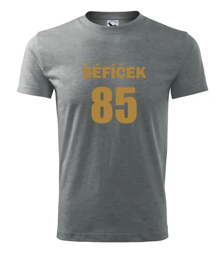 Šedé tričko Šéfíček 85