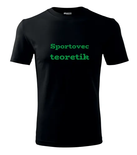 Černé tričko Sportovec teoretik