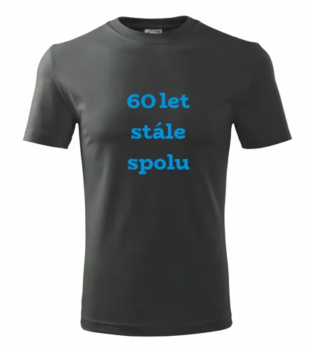 Grafitové tričko 60 rokov stále spolu
