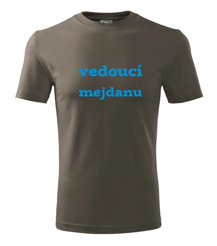 Army tričko vedoucí mejdanu