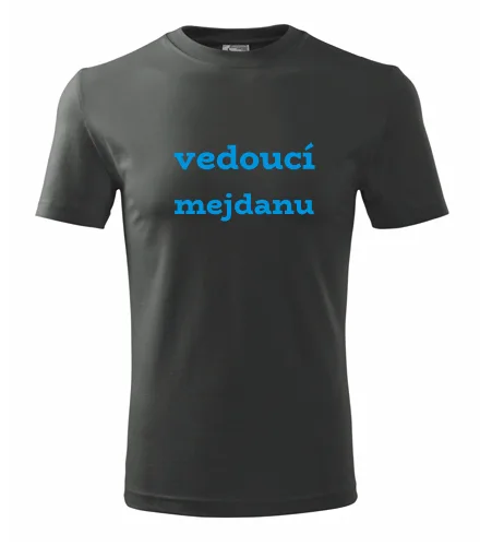 Grafitové tričko vedoucí mejdanu