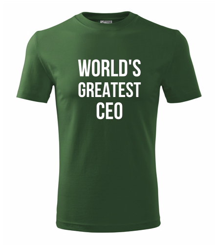 Lahvově zelené tričko Worlds Greatest CEO